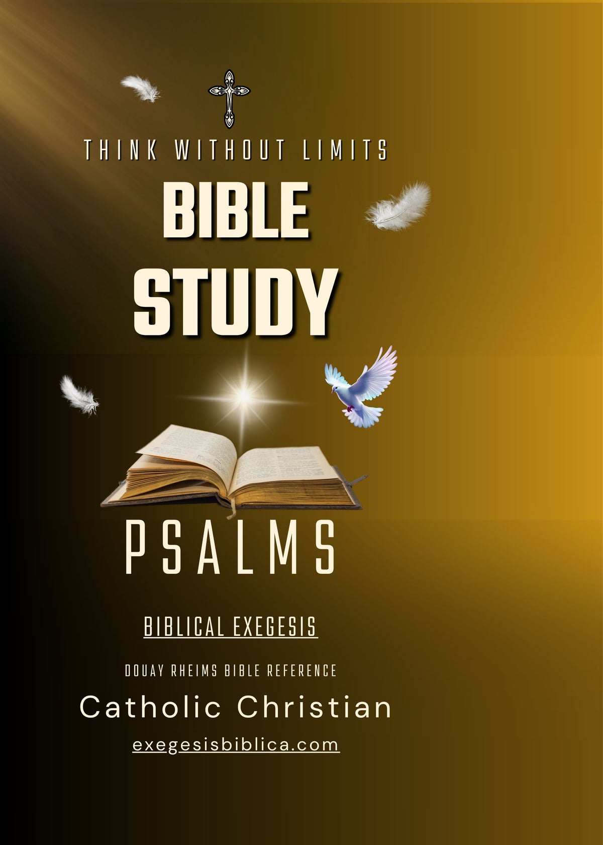 Psalms — Biblical Exegesis: Let Verses Explain Themselves.