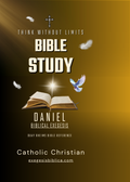 Daniel: Biblical Exegesis — The Kingdom of the Stone: A Textual and Theological Analysis of the Douay-Rheims Version from its Latin Vulgate, Aramaic, and Hebrew Roots